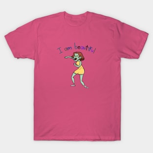 I Am Beautiful Creature Female Woman Zombie T-Shirt